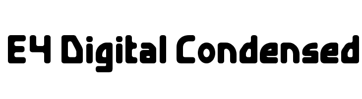 E4 Digital Condensed Font