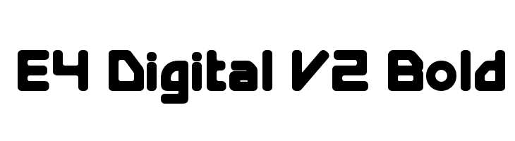 E4 Digital V2 Bold  Descarca Fonturi Gratis