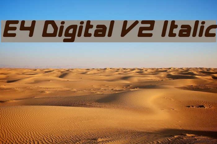 E4 Digital V2 Italic Font examples