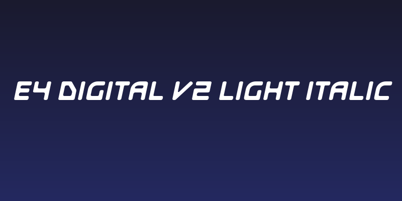 E4 Digital V2 Light Italic Social Header