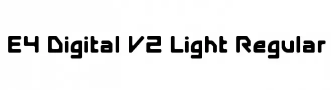 E4 Digital V2 Light Regular  Descarca Fonturi Gratis