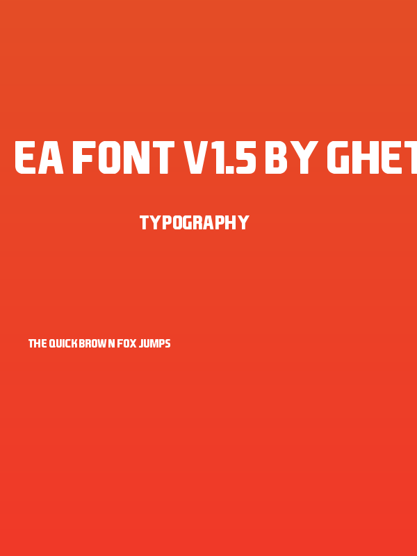 EA Font v1.5 by Ghettoshark Poster