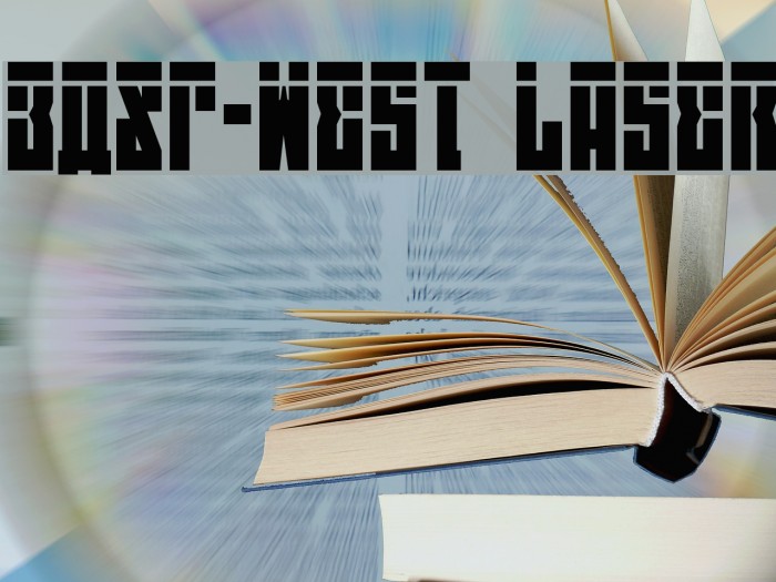 EAST-west Laser Font examples