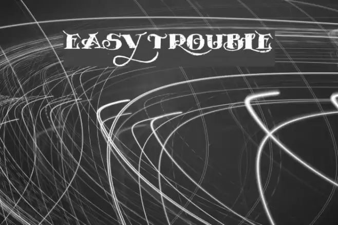 EASY TROUBLE Font examples