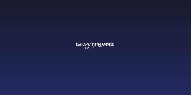 EASYTROUBLE Social Header