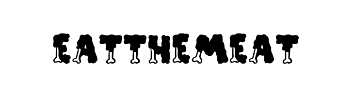 EAT THE MEAT Fonte