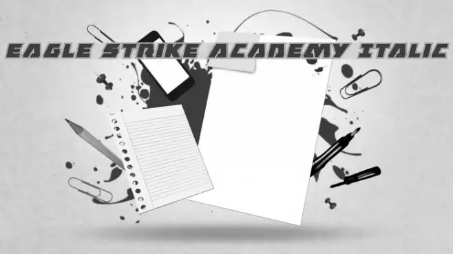 Eagle Strike Academy Italic Schriftart examples