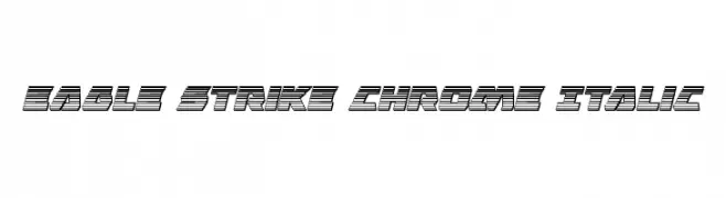 Eagle Strike Chrome Italic  フリーフォントのダウンロード