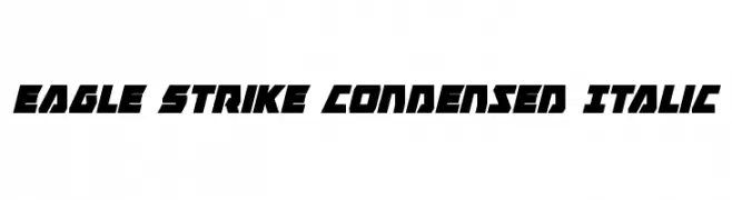 Eagle Strike Condensed Italic  Frei Schriftart Herunterladen