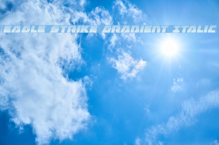 Eagle Strike Gradient Italic Font examples