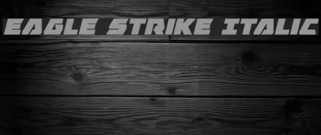 Eagle Strike Italic Font examples