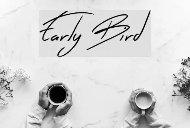 Early Bird Font examples