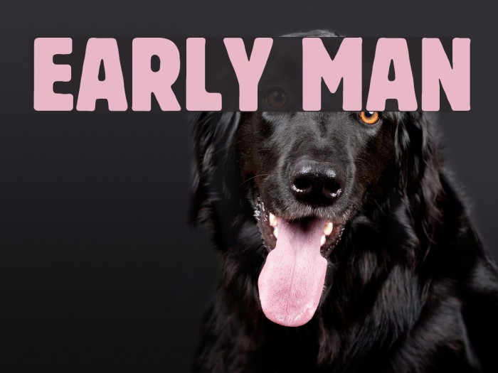 Early Man Font examples