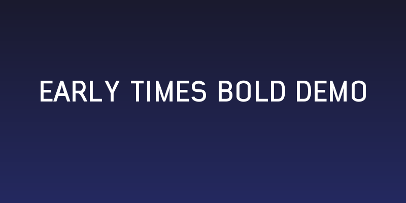 Early Times Bold Demo Social Header
