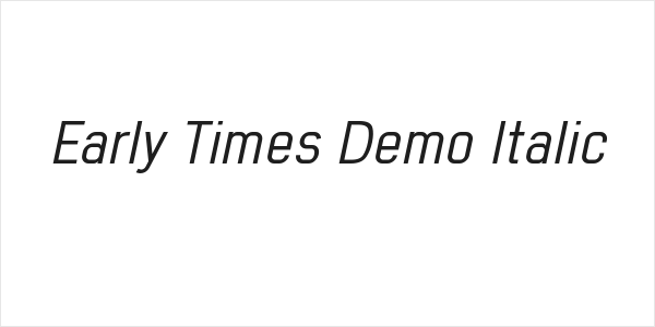Early Times Demo Italic Logo