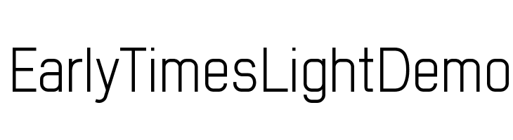 Early Times Light Demo Font
