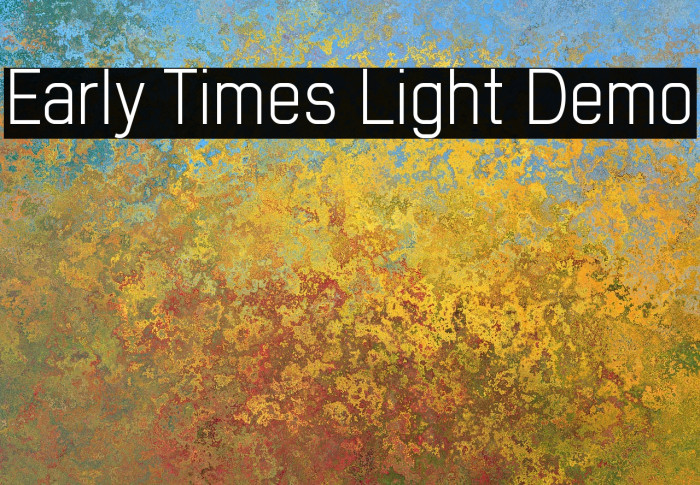 Early Times Light Demo Font examples