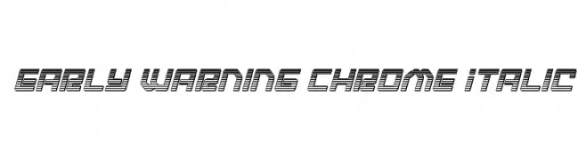 Early Warning Chrome Italic  Fuentes Gratis Descargar
