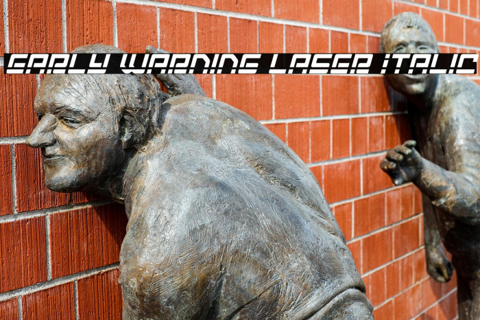 Early Warning Laser Italic Example 3