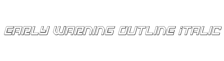Early Warning Outline Italic  Frei Schriftart Herunterladen