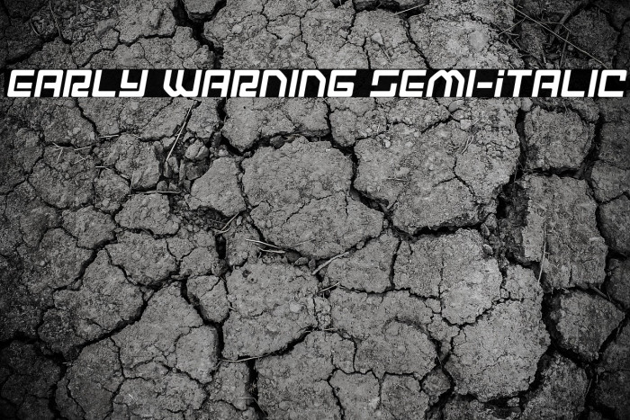 Early Warning Semi-Italic Example 2