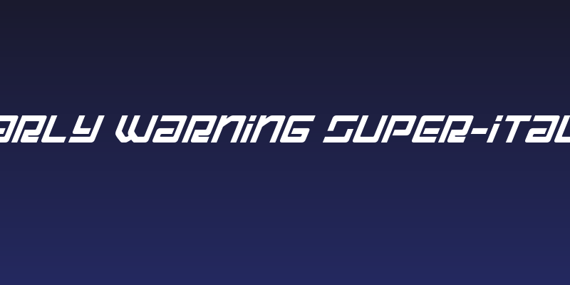 Early Warning Super-Italic Social Header