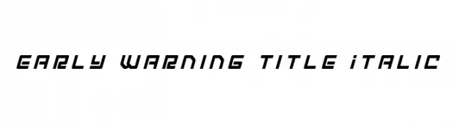 Early Warning Title Italic  フリーフォントのダウンロード