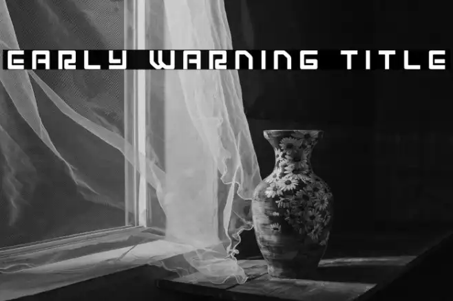 Early Warning Title Example 2