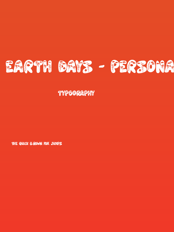 Earth Days - personal use Poster