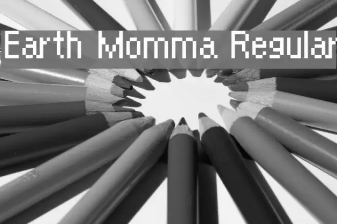 Earth Momma Regular Font examples