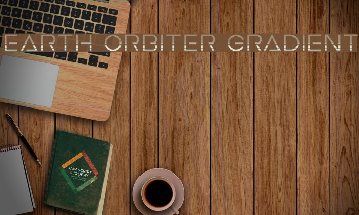 Earth Orbiter Gradient Font examples