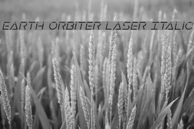 Earth Orbiter Laser Italic Font examples