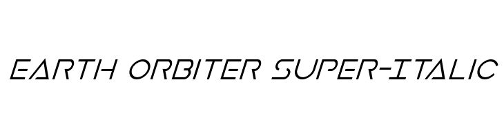 Earth Orbiter Super-Italic Font
