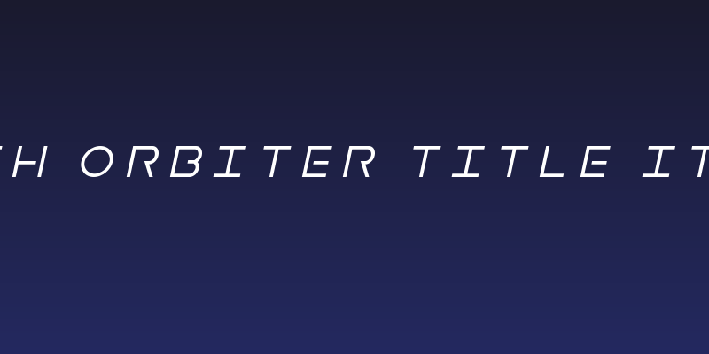 Earth Orbiter Title Italic Social Header