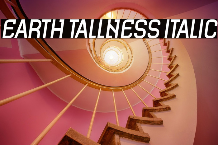 Earth Tallness Italic Example 3