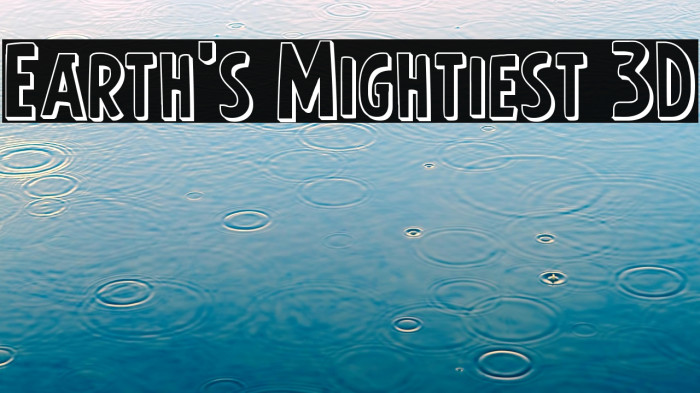 Earth's Mightiest 3D Example 3