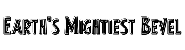 Earth's Mightiest Bevel  Free Fonts Download