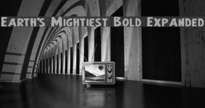 Earth's Mightiest Bold Expanded Font examples