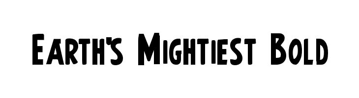 Earth's Mightiest Bold Font