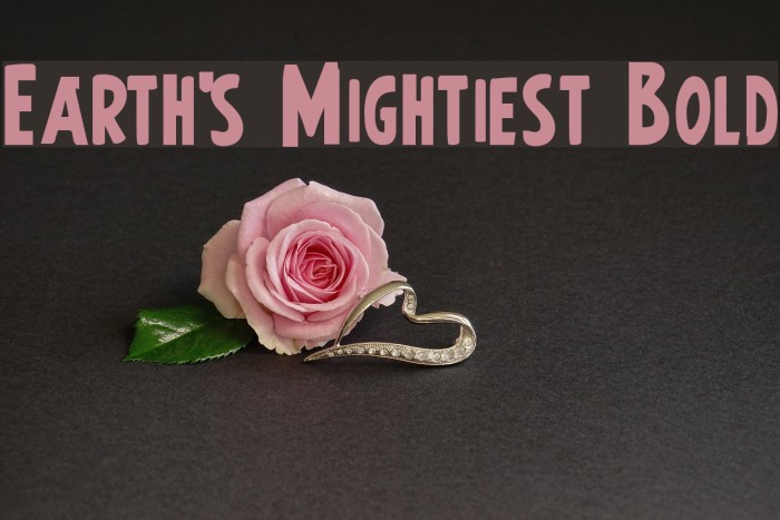 Earth's Mightiest Bold Font examples