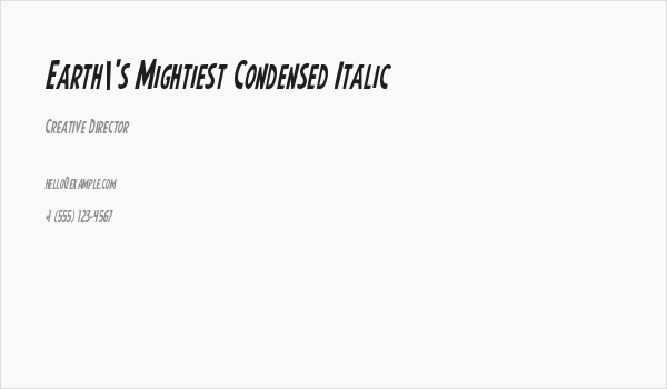Earth's Mightiest Condensed Italic Business Card
