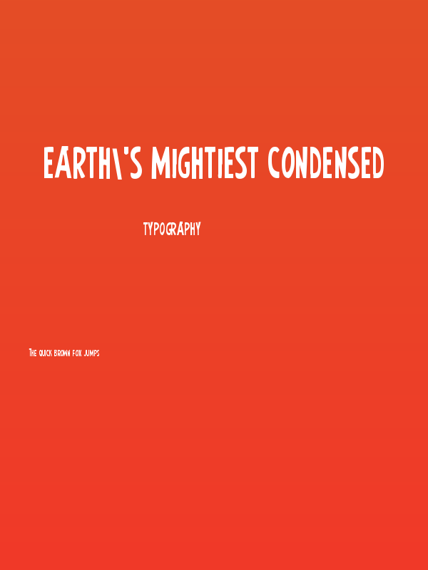 Earth's Mightiest Condensed Poster