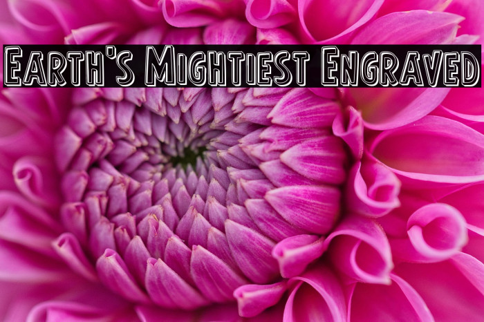 Earth's Mightiest Engraved Example 2