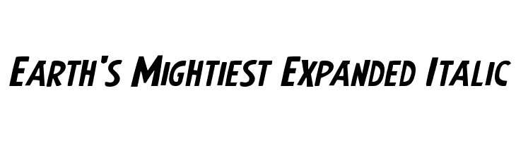 Earth's Mightiest Expanded Italic  Frei Schriftart Herunterladen