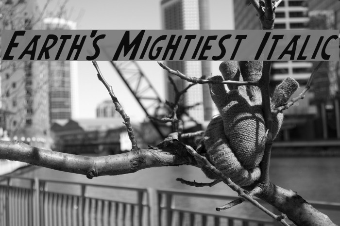 Earth's Mightiest Italic Font examples