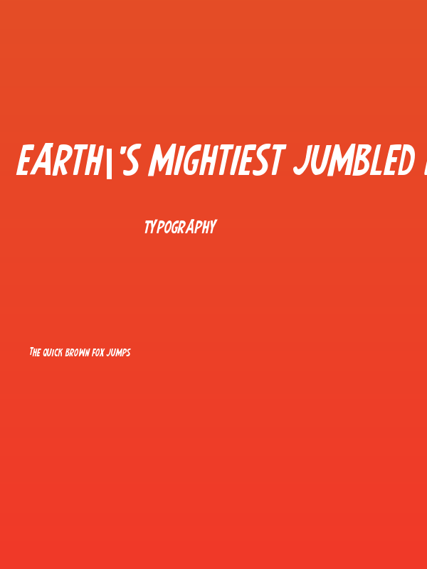 Earth's Mightiest Jumbled Italic Poster