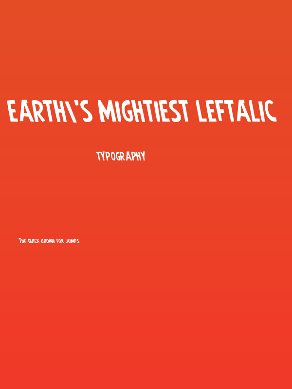 Earth's Mightiest Leftalic Poster