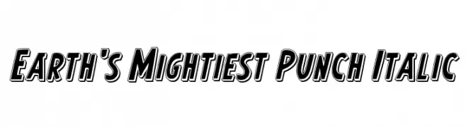 Earth's Mightiest Punch Italic  Скачать бесплатные шрифты