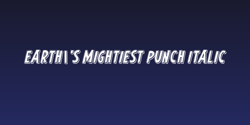 Earth's Mightiest Punch Italic Social Header