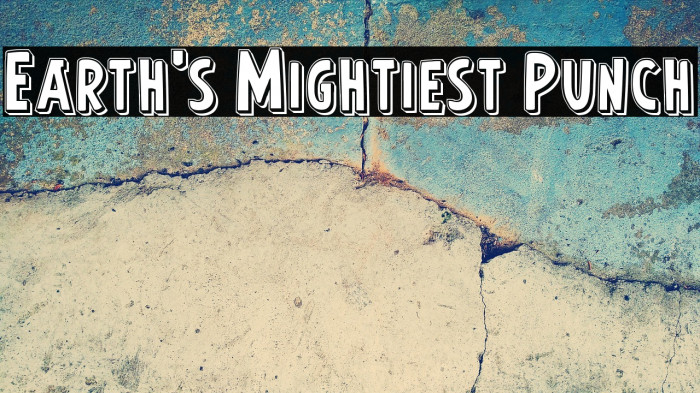 Earth's Mightiest Punch Example 1